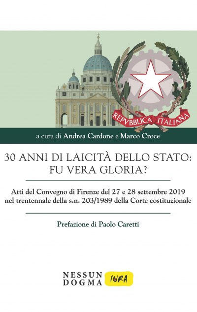 30 anni di laicità dello stato: fu vera gloria?